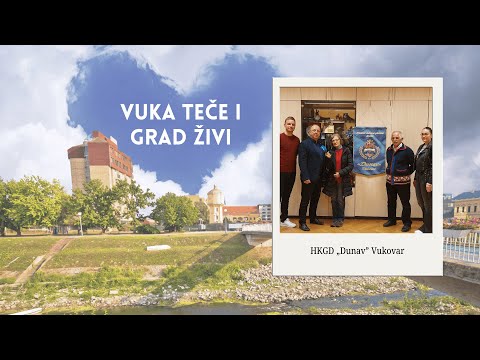 HKGD „Dunav” Vukovar | VUKA TEČE I GRAD ŽIVI