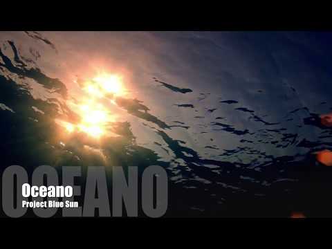 Project Blue Sun - Oceano