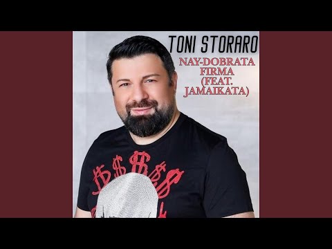 Nay-dobrata firma (feat. Jamaikata)