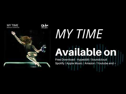 DUH PROJECT -  My Time