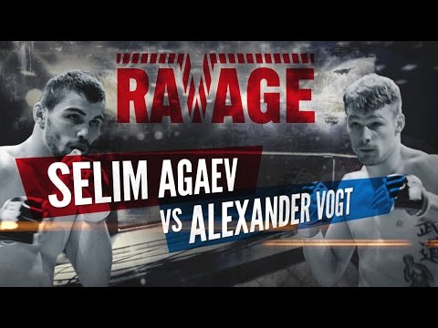 RAVAGE SERIES 1 - Selim Agaev vs Alexander Vogt