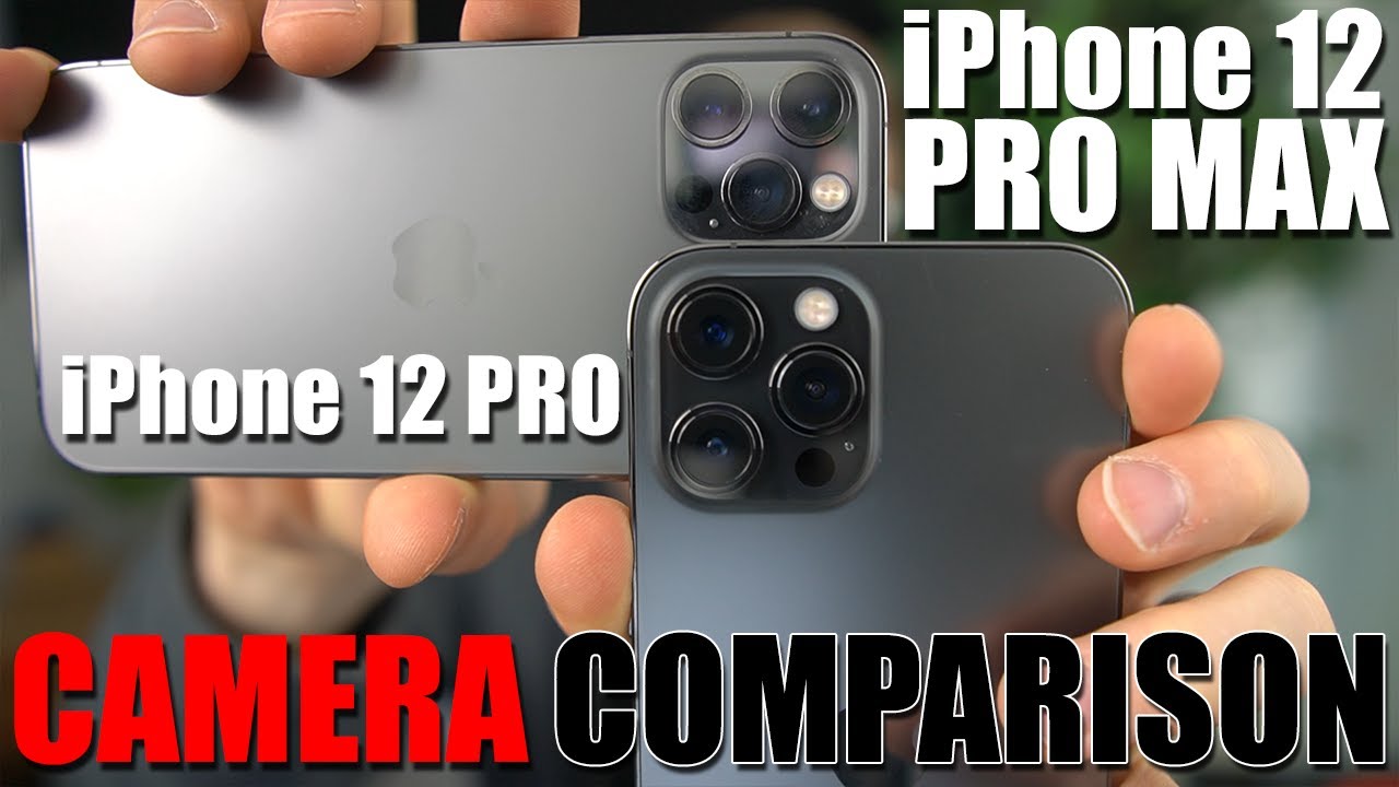 iPhone 12 PRO MAX vs iPhone 12 PRO Camera Comparison Review