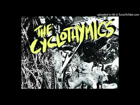 The Cyclothymics - Flares