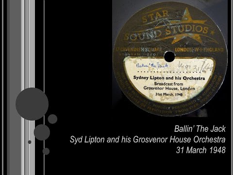SYDNEY LIPTON 1948 Ballin' The Jack