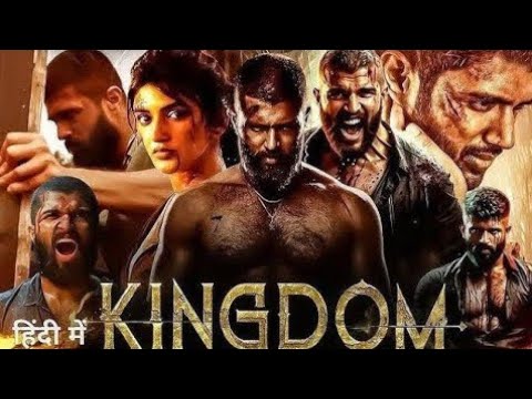 Kingdom Full Movie In Hindi Dubbed 2025||Vijay Deverakonda Hindi Dubbed Action Thriller Movie | HD