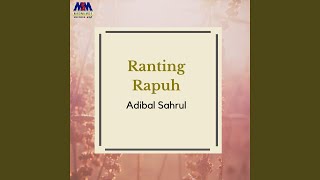 Download lagu Ranting Rapuh mp3 Download lagu Ranting Rapuh mp3