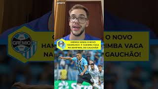 Grêmio vence o Novo Hamburgo com gol de Carlos Vinícius e carimba vaga na semifinal do Gauchão