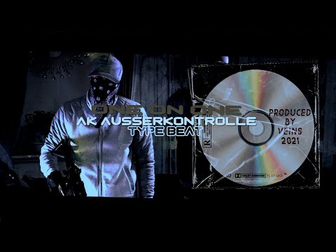 [FREE BEAT] AK Ausserkontrolle Type Beat "One on One" - Prod. By Veins