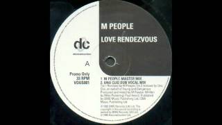 (1995) M People - Love Rendezvous [M People Master RMX]