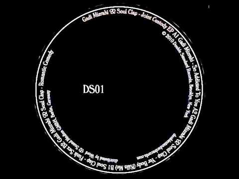 Gadi Mizrahi & Soul Clap - Romantic Comedy