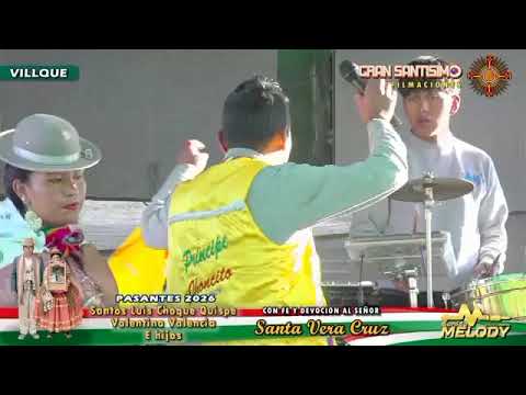 Principe Jhoncito Challco - Oruro Villque Huachacalla - Pasantes Santos y Valentina 
