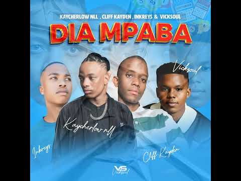 Kaycherlow NLL &ndash; Dia Mpaba (feat. Vicksoul, Cliff Kayden, Inkreys)