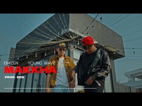 EMIZEN - MAKKHA Feat. @youngwaveofficial2025 ( Official Music Video ) Prod.ZEN