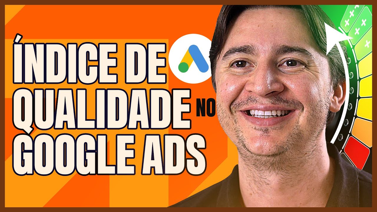 [GOOGLE ADS] ÍNDICE DE QUALIDADE: COMO APARECER EM PRIMEIRO PAGANDO MENOS?