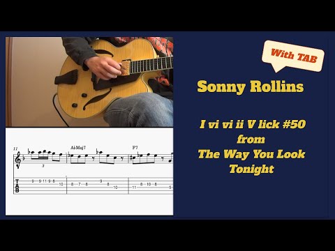 Lick of the Day #50 - Sonny Rollins I vi ii V Lick with TAB