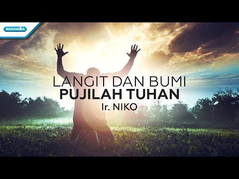 download lagu mp3 mp4 Lirik Lagu Rohani Langit Dan Bumi, download lagu Lirik Lagu Rohani Langit Dan Bumi gratis, unduh video klip Lirik Lagu Rohani Langit Dan Bumi