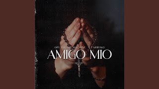 Amigo Mio