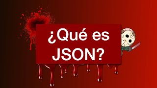 ¿Que es JSON? - En palabra simples