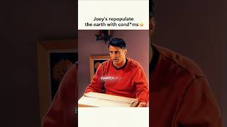 Joey will repopulate the earth 🤣 #shortvideo #viral #comedy #friends #funny