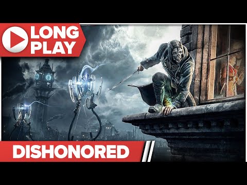 Dishonored 1 - High Chaos │ 100% Cinematic Longplay │ Very Hard │ No Commentary
