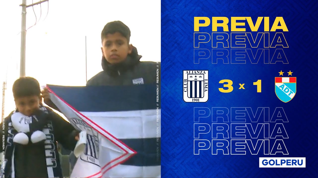 Torneo Clausura 2025: así se vivió la previa del Alianza Lima 3-1 ADT