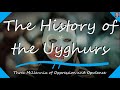 The History of the Uyghurs