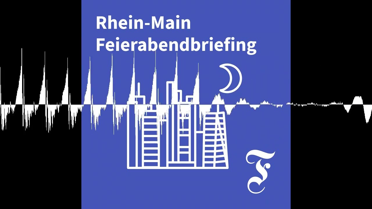 F.A.Z. Rhein-Main Feierabendbriefing vom 17.02.2026 - F.A.Z. Rhein-Main Feierabendbriefing