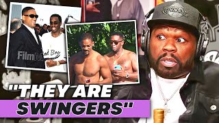 50 Cent Exposes Diddy &amp; Will Smith&#39;s Gay Parties