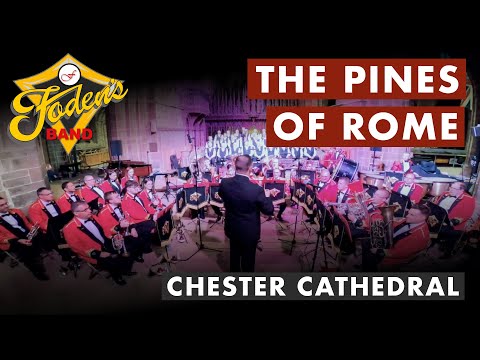 The Pines of Rome | Foden's Band