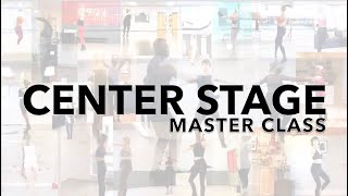 Center Stage 20 Year Reunion and Master Class