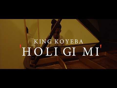 King Koyeba - Holi Gi Mi (teaser)