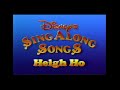 Closing To Disney S Sing Along Songs Heigh Ho 1990 VHS