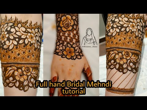 Full hand Bridal Henna Design Tutorial || Easy Dulhan Mehndi Design For full hand || wedding mehndi