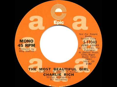 1973 Charlie Rich - The Most Beautiful Girl (mono radio promo 45)