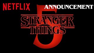 Stranger Things 5 | Official Announcement