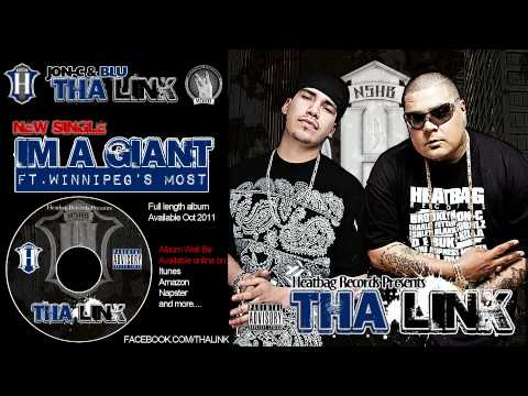 THA LINK  IM A GIANT Ft. Winnipeg's Most