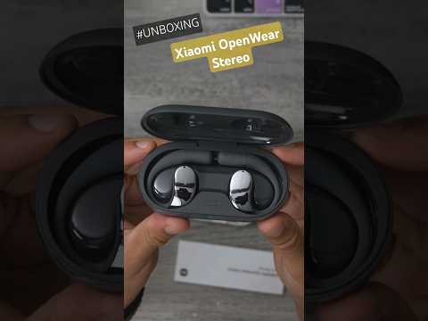 Xiaomi OpenWear Stereo - UNBOXING