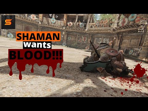 For Honor - SHAMAN likes her MEALS with a bit of SALT!!! (Shaman Duels)