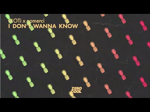 MOTi x nomerci - I Don't Wanna Know [Official Lyric Video]