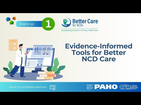 Evidence-Informed Tools for Better NCD Care