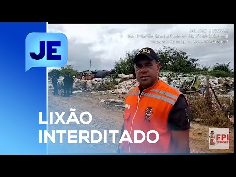 Fiscalização preventiva integrada interdita lixão no município de Graccho Cardoso   Jornal do Estado