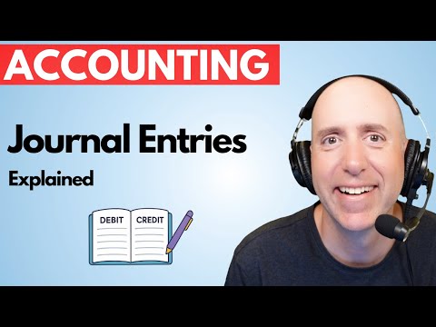 FA7 – Journal Entries Explained - Beginner's Accounting Guide to Debits and Credits