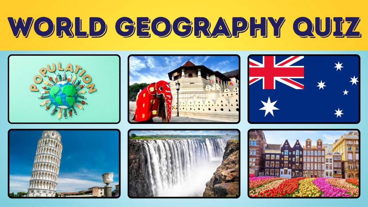 How Good is Your Knowledge on Geography? | World Geography Quiz | 40 Questions