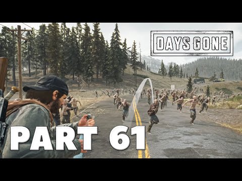 DAYS GONE PC Gameplay Walkthrough Part 61 - IRON BRUTE ZOMBIE HORDE (FULL GAME)