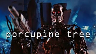 Radioactive Toy - The Terminator - Porcupine Tree