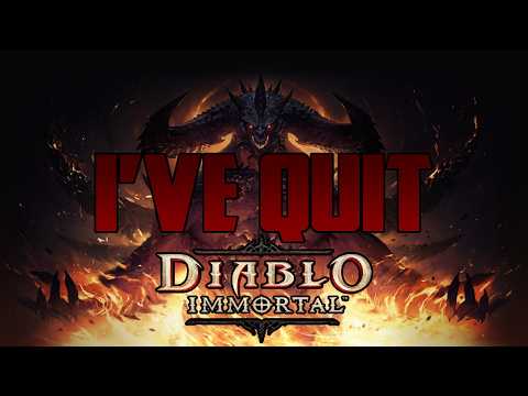 I've Quit Diablo Immortal For Good
