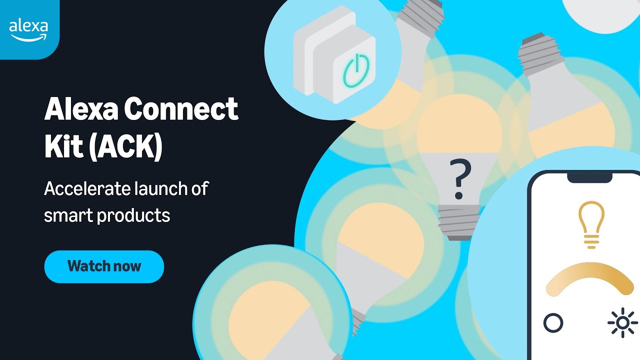 Alexa Connect Kit (ACK) | Accelerate launch of smart products