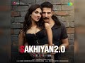 Sakhiyan 2 O Song Bell Bottom Maninder Buttar Tanishk Bagchi Zara Khan Akshay Vaani Kapoor