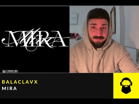 💯 REACCIÓN a BALACLAVX - MIRA (VISUALIZER)