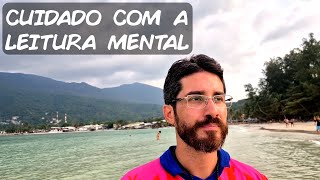 A LEITURA MENTAL PODE ARRUINAR SUAS RELAÇÕES